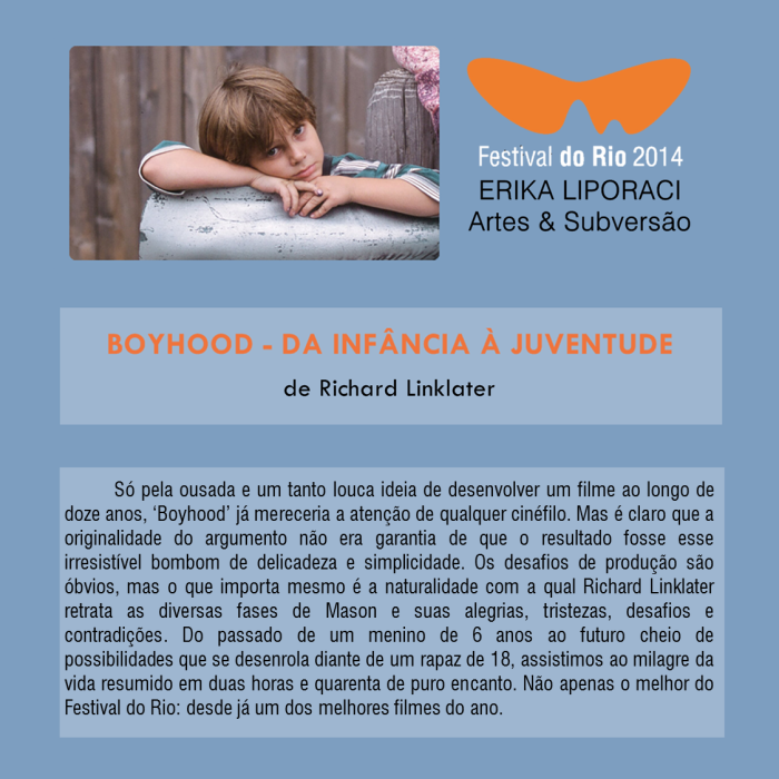 FestRio | Boyhood - Da Infância à Juventude | por Erika Liporaci, Artes & Subversão